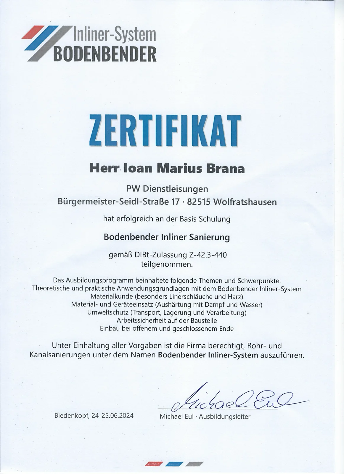 Zertifikat der PW Rohrreinigungs GmbH: Bodenbender-Schulung Inliner-Sanierung